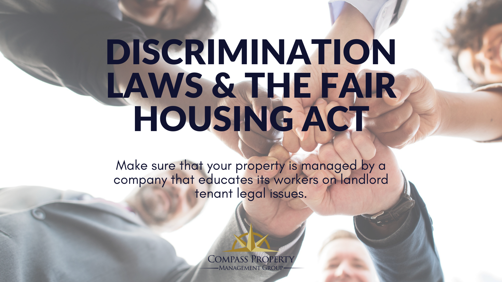 Discrimination Laws And The Fair Housing Act Compass Property Management