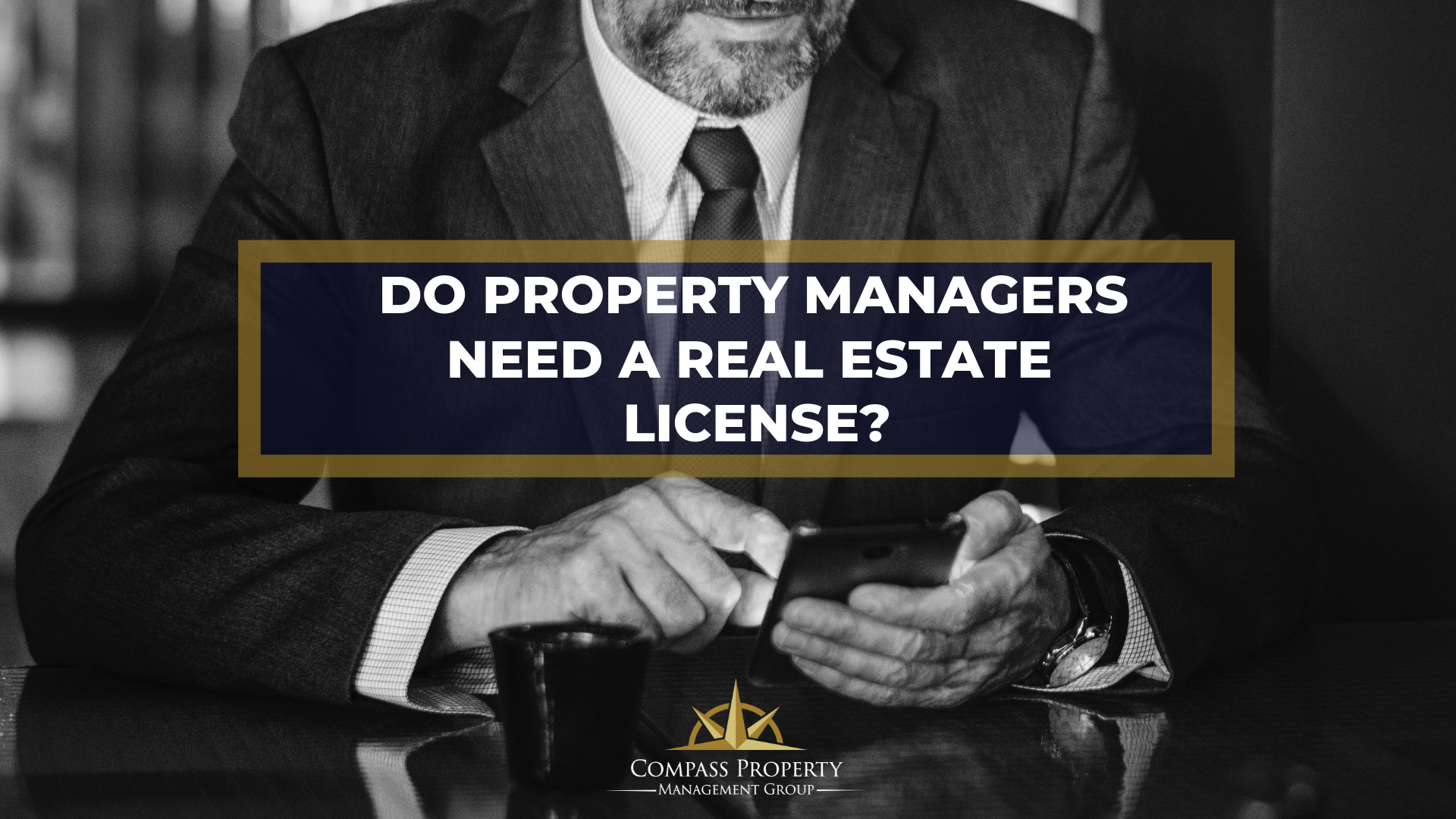 Do You Need A Real Estate License To Be A Property Manager 1 #keepProtocol
